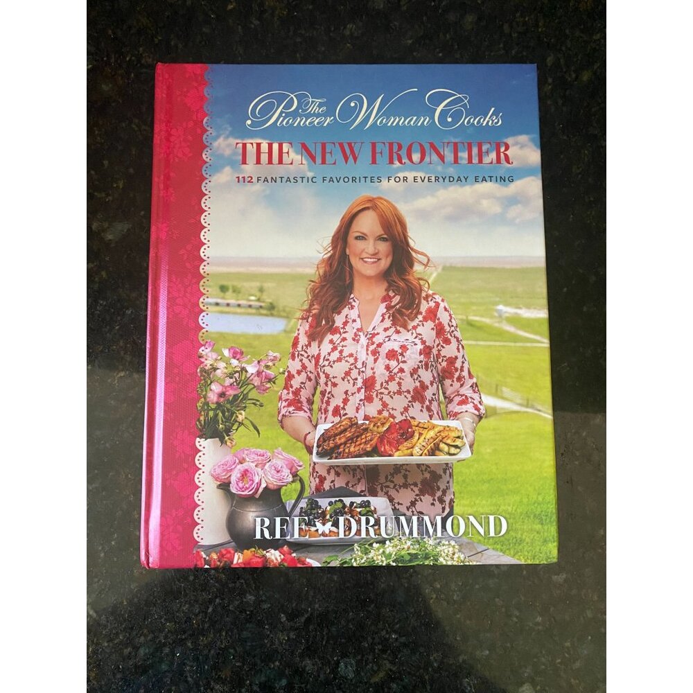 Pioneer Woman, The New Frontier Cookbook, Ree Drummond, Hard Cover